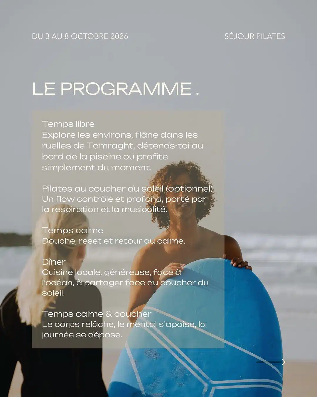 SÉJOUR PILATES & SURF avec Marine - édition n°2 🍋 Tamraght, Maroc | 3–8 octobre 2026 Et si cet…